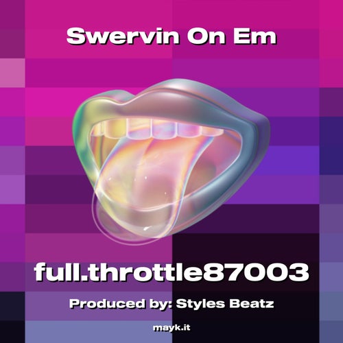 Swervin On Em