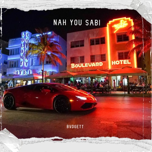 Nah You Sabi
