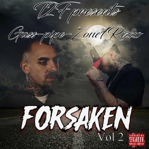 Forsaken, Vol. 2 (feat. Zone7Rizzo)