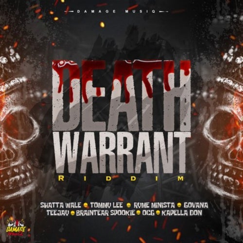 Death Warrant Riddim