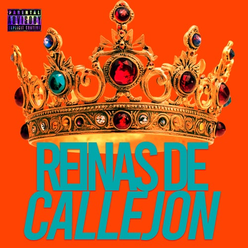 REINAS DE CALLEJON