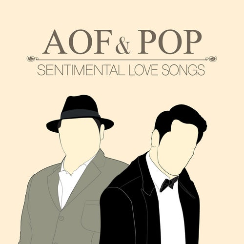 AOF & POP SENTIMENTAL LOVE SONG