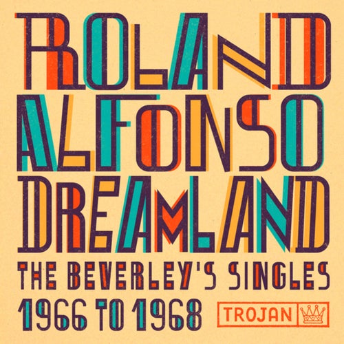Dreamland: The Beverley's Singles (1966-1968)