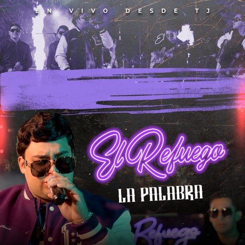 La Palabra (En Vivo Desde TJ)