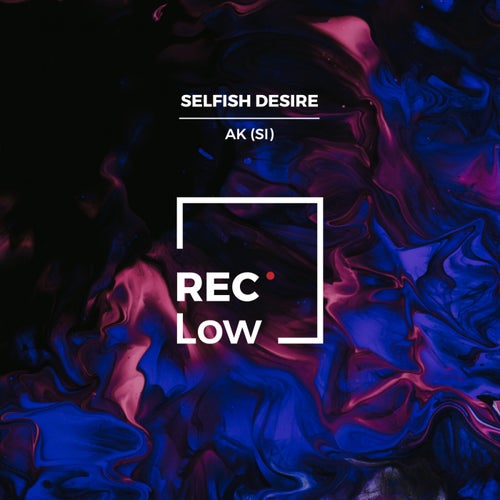 Selfish Desire