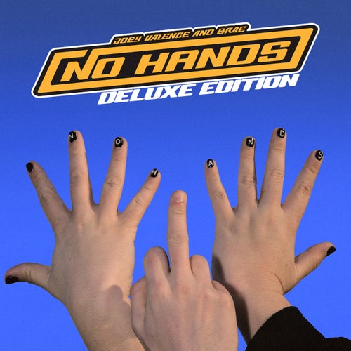 NO HANDS (Deluxe Edition)