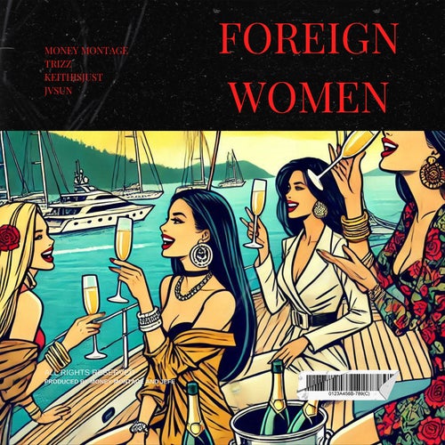 Foreign Women (feat. J V S U N)