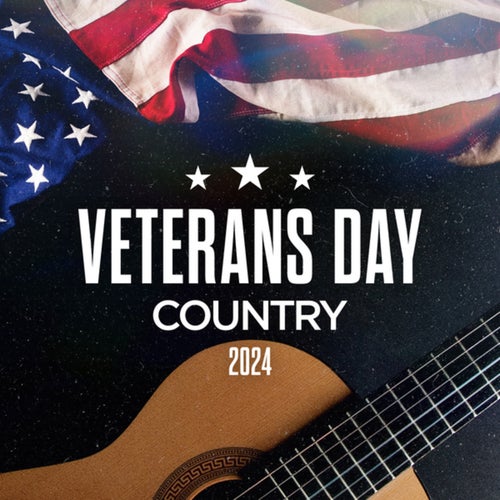 Veterans Day Country 2024