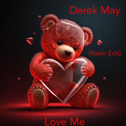 Love Me (Radio Edit)