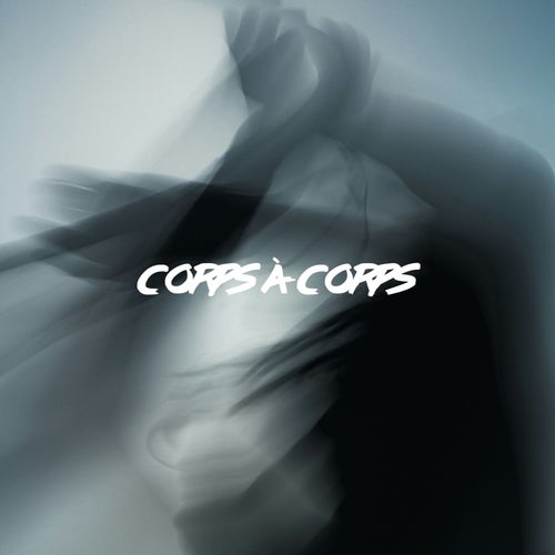 Corps À Corps