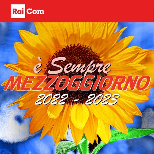 È sempre mezzogiorno 2022-23