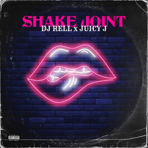 Shake Joint (feat. Juicy J)