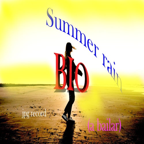 Summer Rain (A Bailar) (Radio Edit)