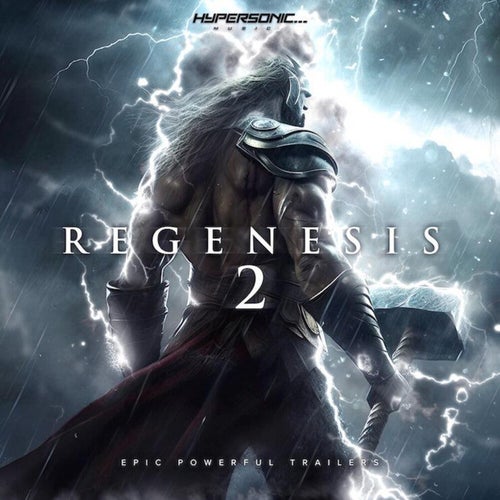 Regenesis 2 : Epic Powerful Trailers