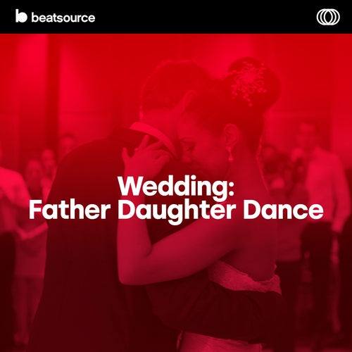 Wedding - Father Daughter Dance Album Art