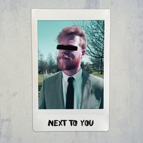 Next to You