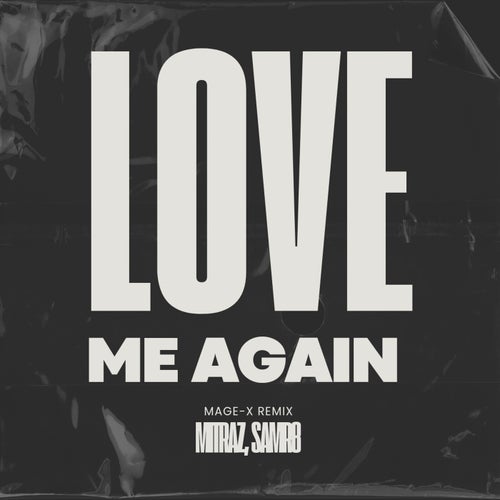 Love Me Again