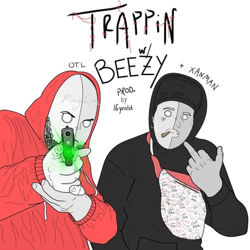 Trappin' With Beezy