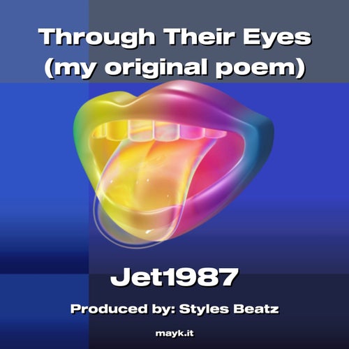 Through Their Eyes (my original poem)