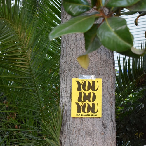 You Do You