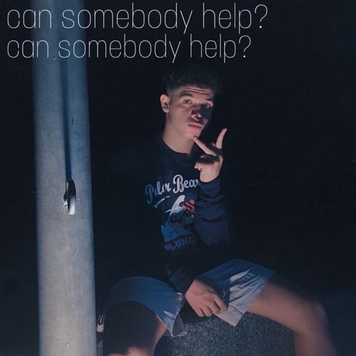 Can Somebody Help?