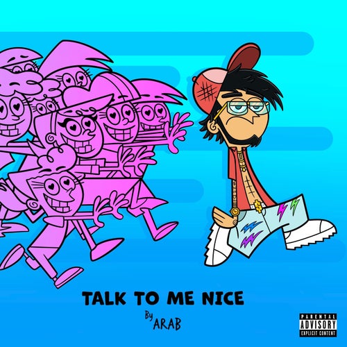 Talk To Me Nice