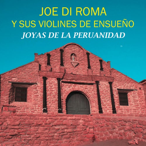 Joyas de Peruanidad