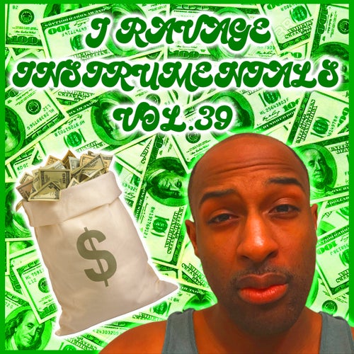 J Ravage Instrumentals, Vol. 39