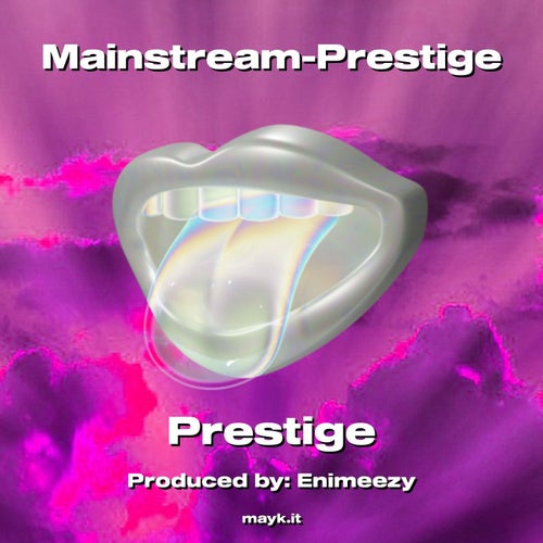 Mainstream-Prestige