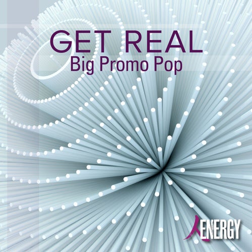 GET REAL - Big Promo Pop