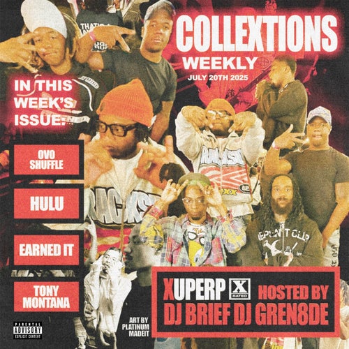 COLLEXTIONS [HOSTED BY: DJ GREN8DE + DJ BRIEF]