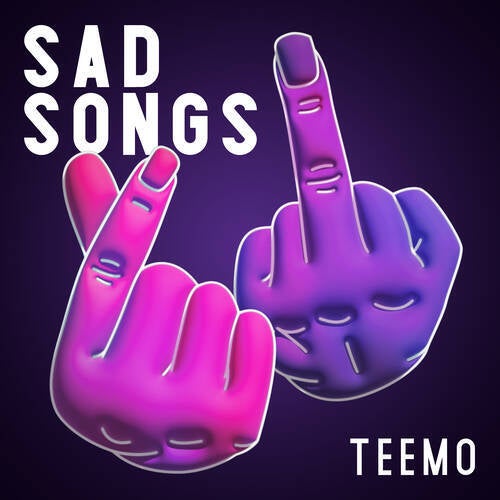 Sad Songs