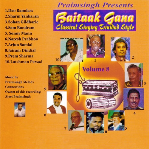 Baitaak Gana: Classical Singing Trinidad Style, Vol. 8