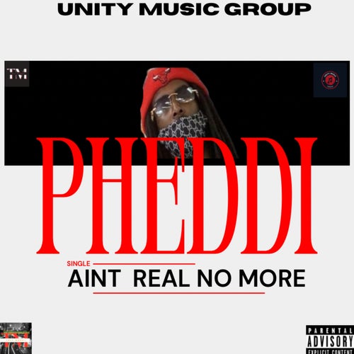 Ain't Real No More (feat. BigUmg)