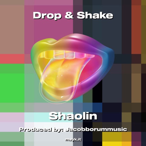 Drop & Shake