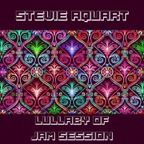 Lullaby Of Jam Session