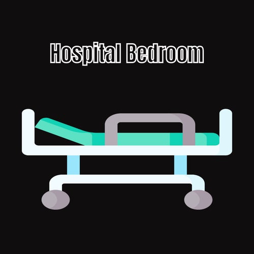 Hospital Bedroom