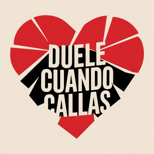 Duele cuando callas