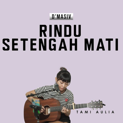 Rindu 1/2 Mati