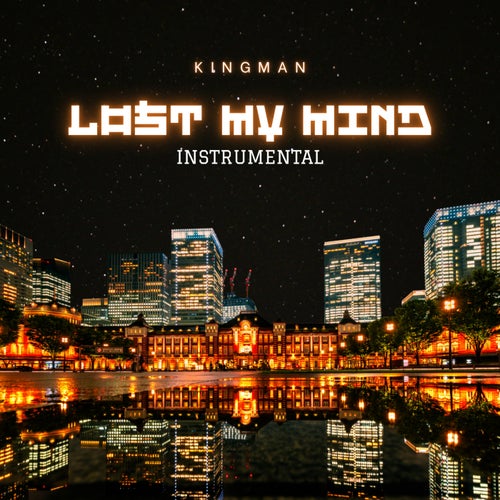 Lost My Mind Instrumental