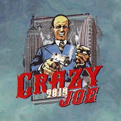 Crazy Joe 2019