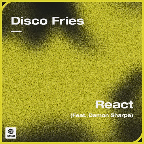 React (feat. Damon Sharpe) (Extended Mix)