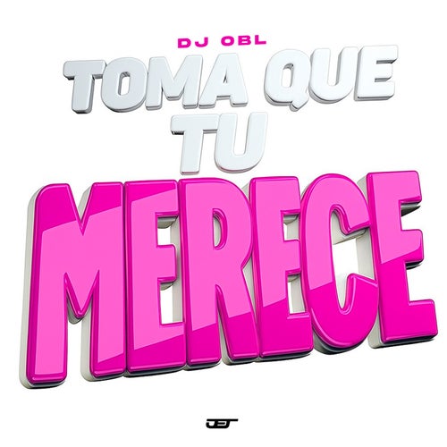 TOMA QUE TU MERECE