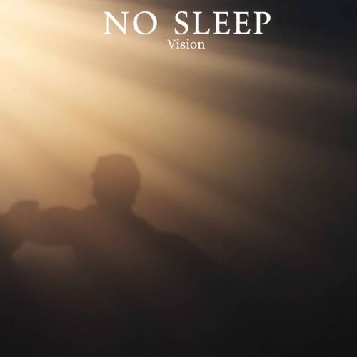No Sleep