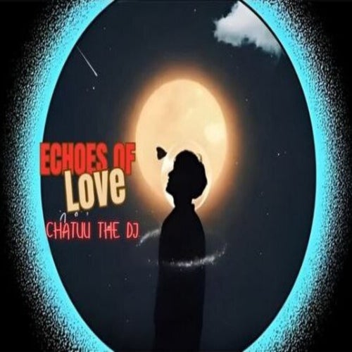 Echoes of Love