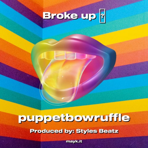 Broke up