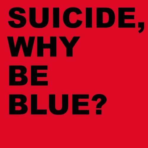 Why Be Blue? (Deluxe Edition / Remastered 2005)