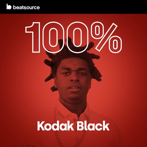 100% Kodak Black Album Art
