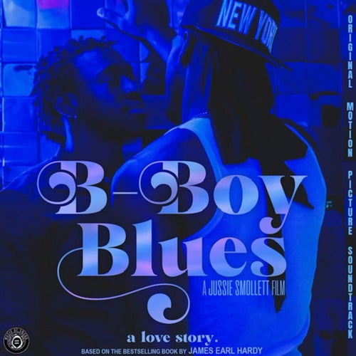 B-Boys Blues (Original Motion Picture Soundtrack)