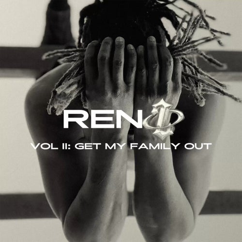 RENZO VOL 2: GET MY FAMILY OUT